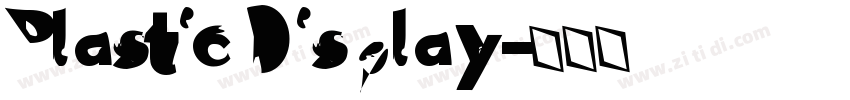 Plastic Display字体转换